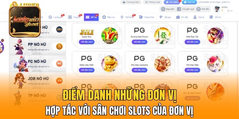Điểm danh những đơn vị hợp tác với sân chơi slots của đơn vị