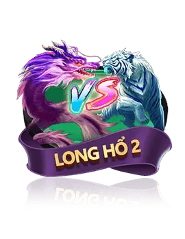 Long hổ 2